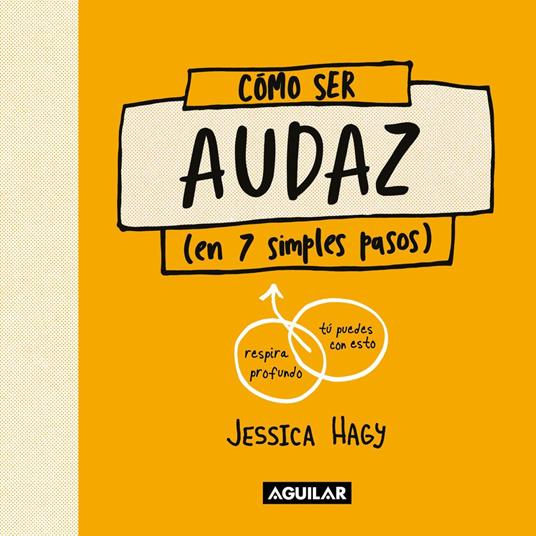 Cómo ser audaz
