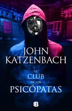 El club de los psicópatas
