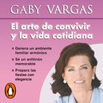 El arte de convivir y la vida cotidiana