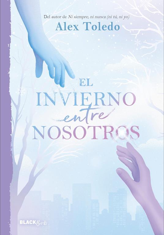 El invierno entre nosotros - Alex Toledo - ebook