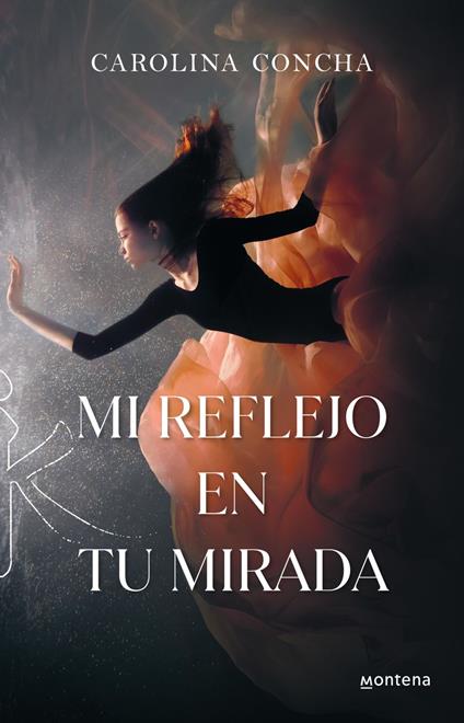 Mi reflejo en tu mirada - Carolina Concha - ebook