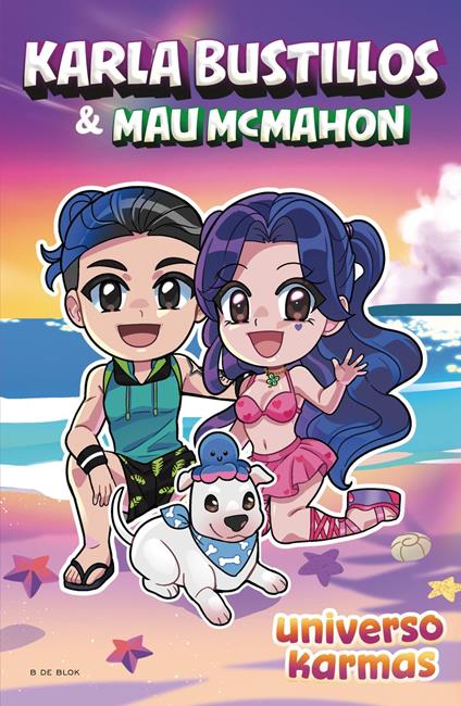 Universo Karmas - Karla Bustillos,Mau McMahon - ebook