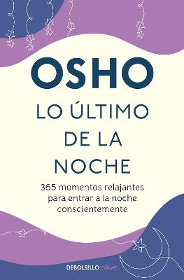 Lo último de la noche / Last in the Evening - Osho - cover
