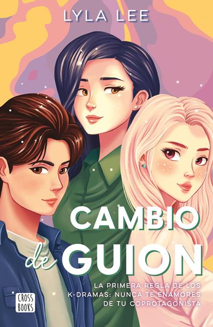 Cambio de guion - Lyla Lee - ebook
