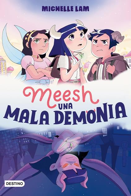 Meesh. Una Mala Demonia - Michelle Lam - ebook