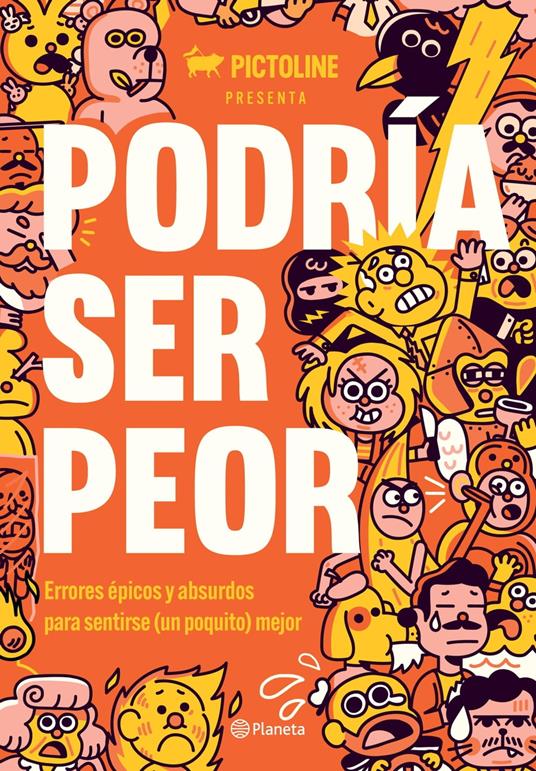 Podría ser peor