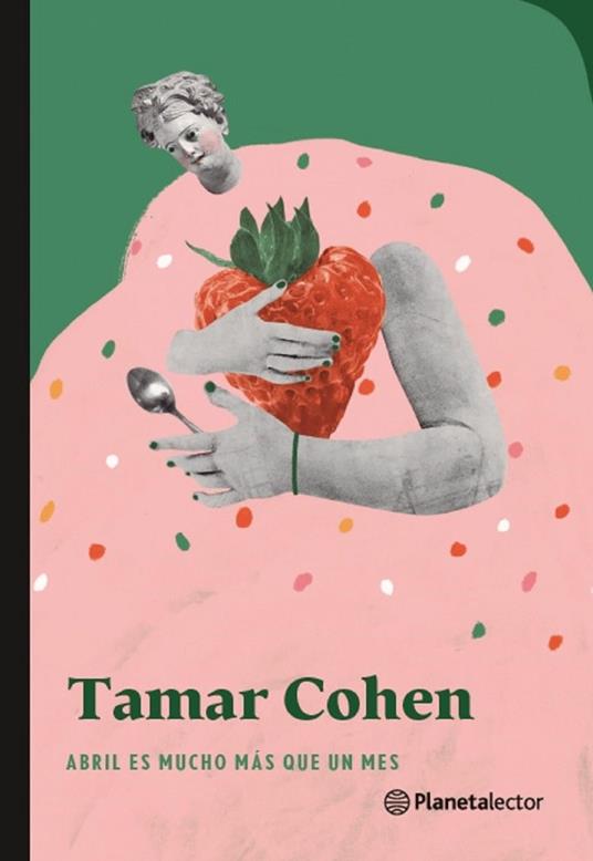 Abril es mucho más que un mes - Tamar Cohen - ebook