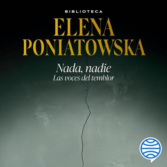 Nada, nadie. Las voces del temblor