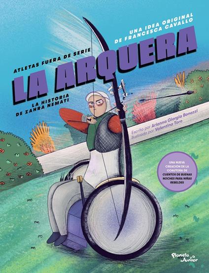 Atletas fuera de serie 4. La arquera - Arianna Giorgia Bonazzi - ebook