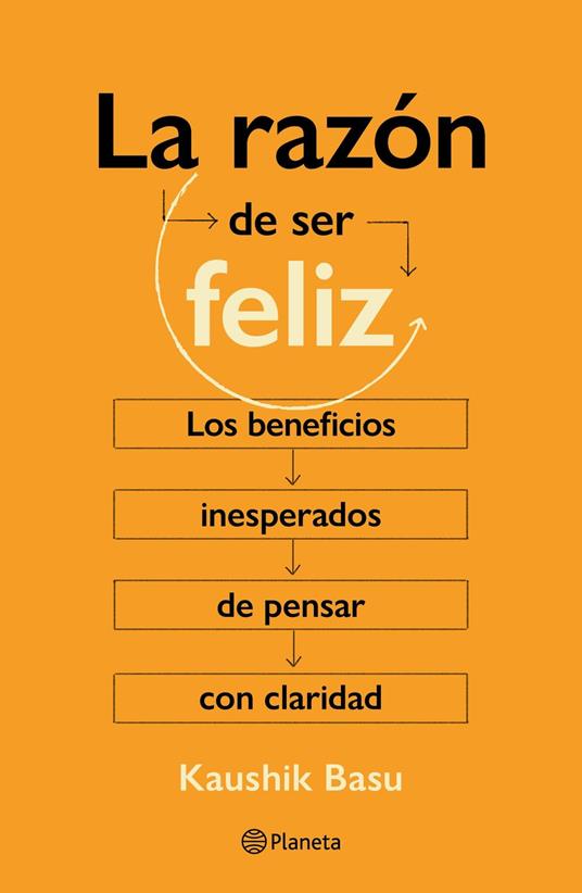 La razón de ser feliz