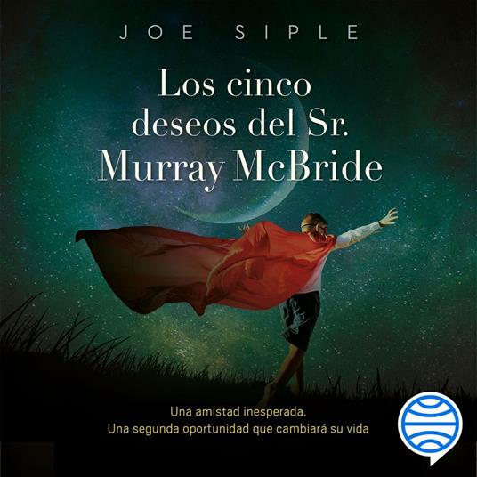 Los cinco deseos del Sr. Murray Mcbride