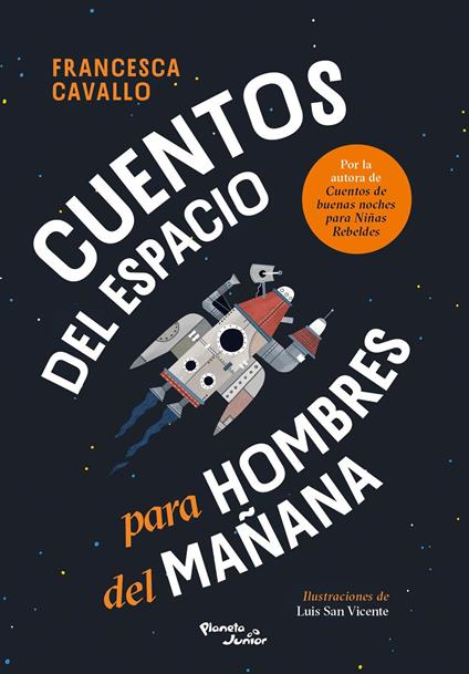 Cuentos del espacio para hombres del mañana - Francesca Cavallo - ebook