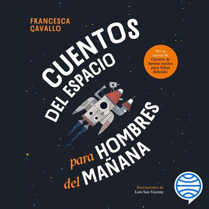 Cuentos del espacio para hombres del mañana