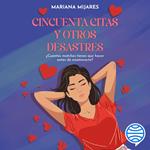 Cincuenta citas y otros desastres