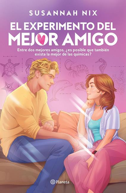 El experimento del mejor amigo (Lecciones de química 5) - Susannah Nix - ebook