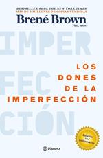 Los dones de la imperfección