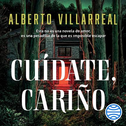 Cuídate, cariño