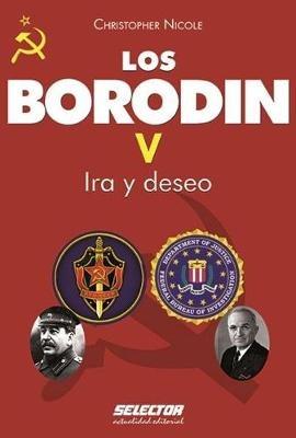 Borodin V, Los. IRA Y Deseo - Christopher Nicole - cover
