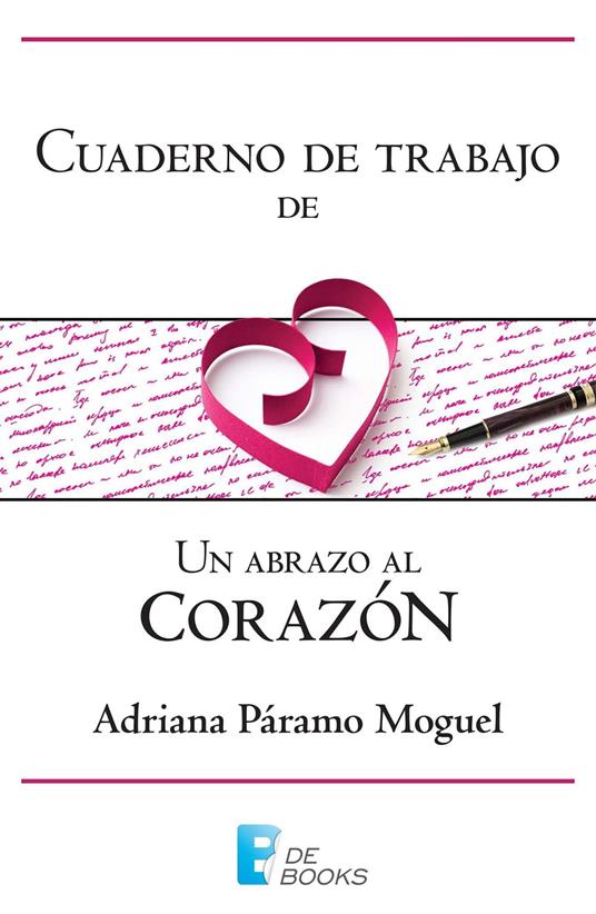 Cuaderno de trabajo de Un abrazo al corazón