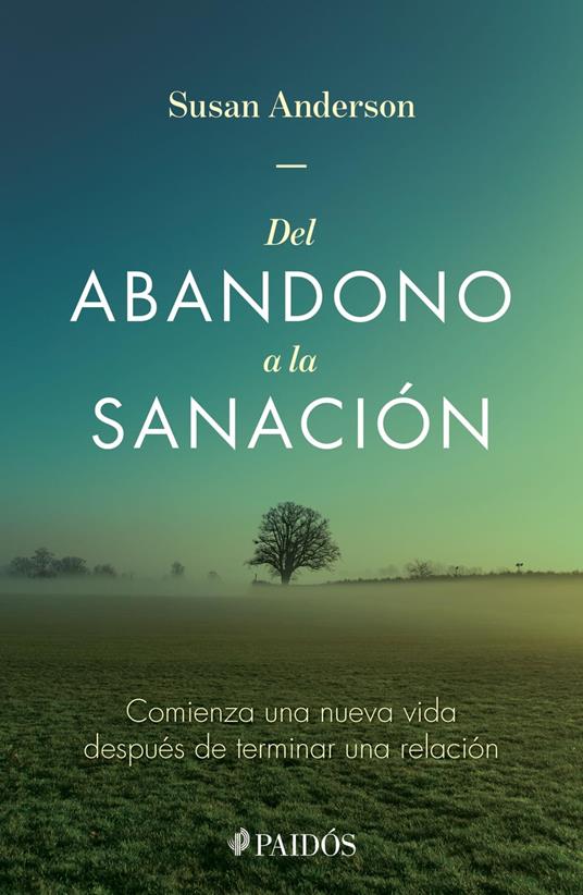 Del abandono a la sanación