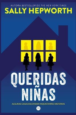 Queridas niñas - Sally Hepworth - cover