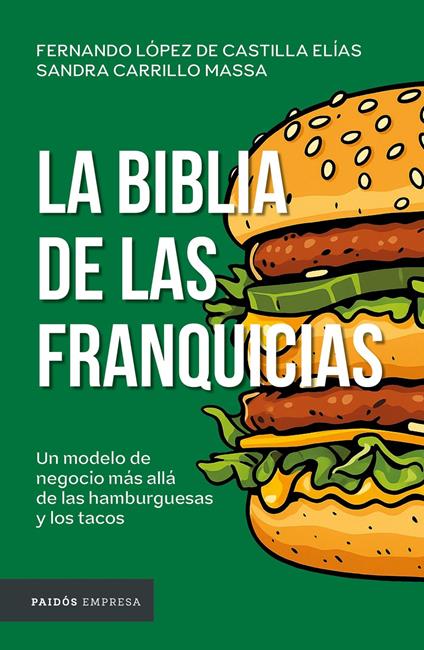 La biblia de las franquicias (Edición mexicana)