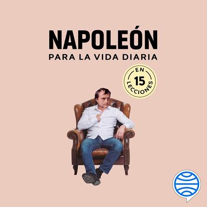 Napoleón para la vida diaria