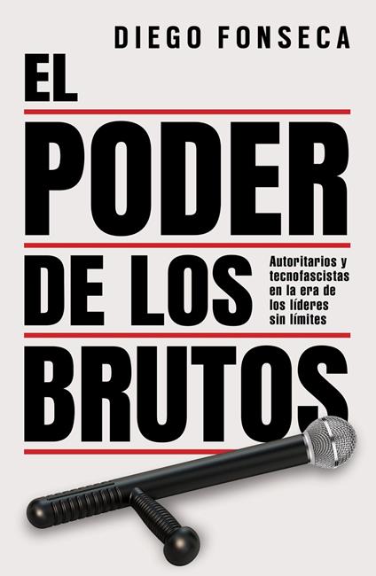 El poder de los brutos