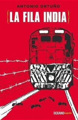 La Fila India - Antonio Ortu?o - cover