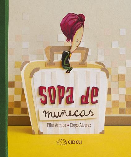 Sopa de muñecas - Pilar Armida - ebook