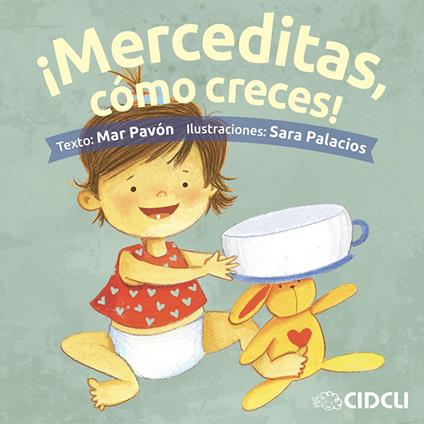 ¡Merceditas, cómo creces! - Mar Pavón - ebook