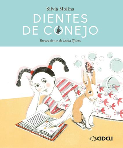 Dientes de conejo - Silvia Molina - ebook