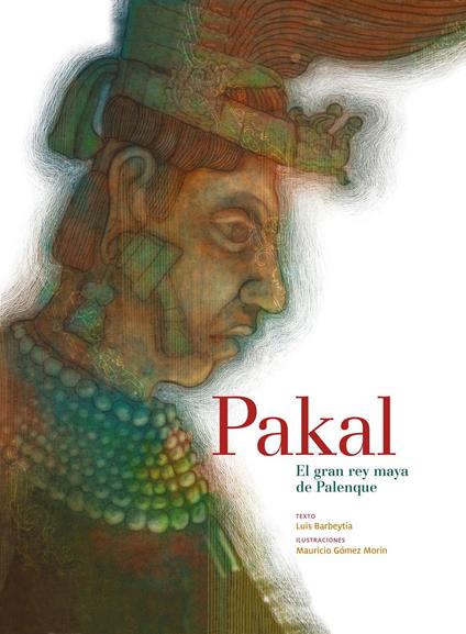 Pakal - Luis Barbeytia - ebook