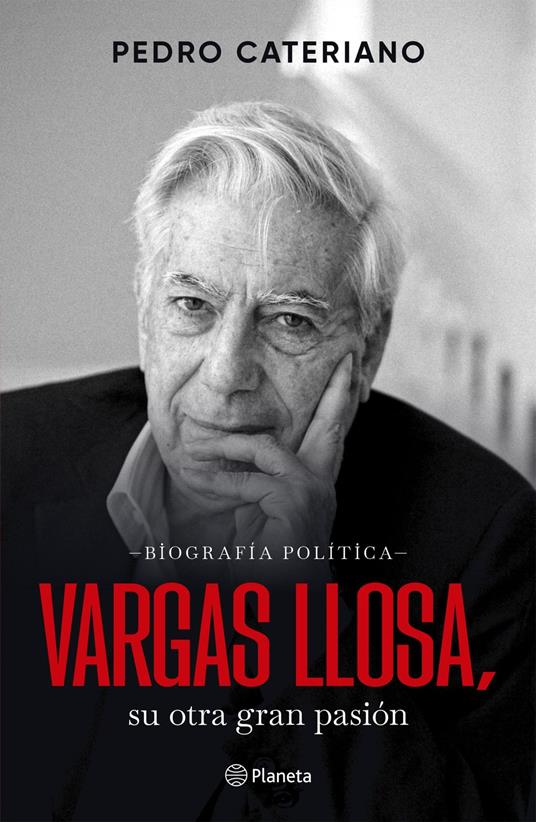 Vargas Llosa. Su otra gran pasión