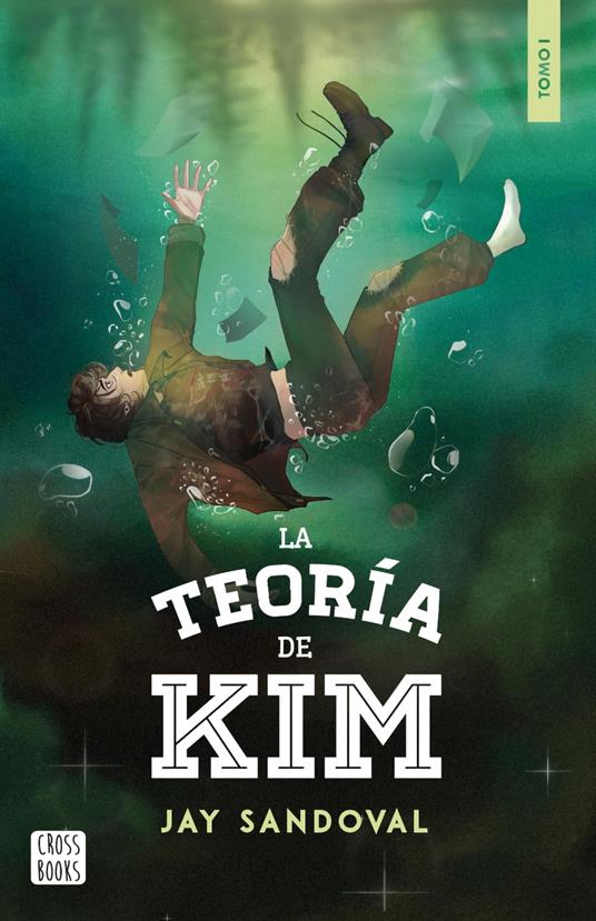 La teoría de Kim - Jay Sandoval - ebook