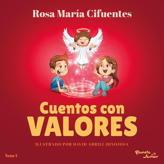 Cuentos con valores - Rosa María Cifuentes Castañeda - ebook