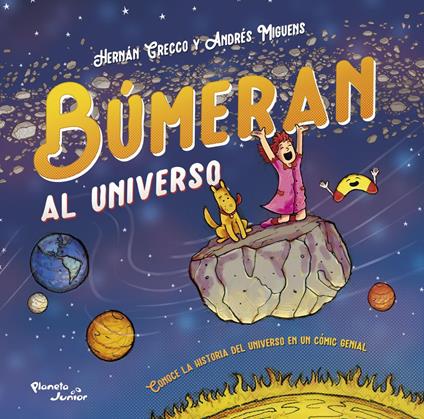 Búmeran al universo - Hernán E. Grecco,Andrés Miguens - ebook