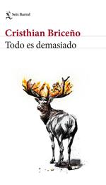 Todo es demasiado