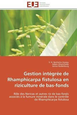 Gestion Int gr e de Rhamphicarpa Fistulosa En Riziculture de Bas-Fonds - Collectif - cover