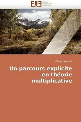 Un Parcours Explicite En Th orie Multiplicative - Ramare-O - cover