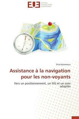 Assistance   La Navigation Pour Les Non-Voyants - Kammoun-S - cover