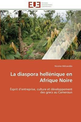 La Diaspora Hell nique En Afrique Noire - Metaxides-N - cover