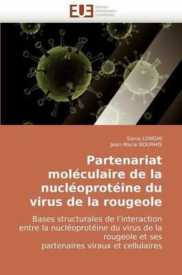 Partenariat Mol culaire de la Nucl oprot ine Du Virus de la Rougeole - Collectif - cover
