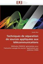 Techniques de S paration de Sources Appliqu es Aux T l communications