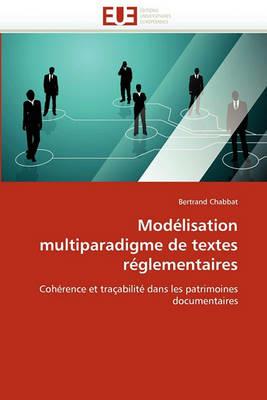 Mod lisation Multiparadigme de Textes R glementaires - Chabbat-B - cover