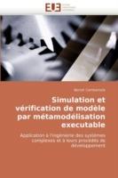 Simulation Et Verification de Modele Par Metamodelisation Executable - Benoit Combemale,Combemale Benoit - cover