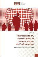 Representation, Visualisation Et Communication de L Information - Sassi-S - cover