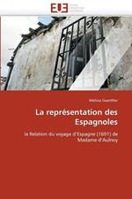 La Repr sentation Des Espagnoles