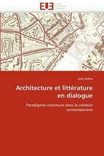 Architecture Et Litt rature En Dialogue