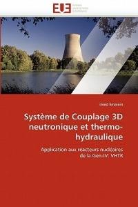 Syst me de Couplage 3D Neutronique Et Thermo-Hydraulique - Limaiem-I - cover